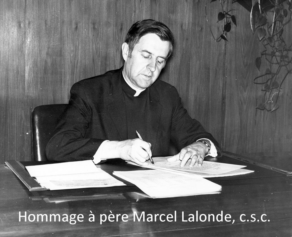 Death of Father Marcel Lalonde, CSC — A great builder passed away