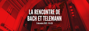 Rencontre de Bach et Telemann